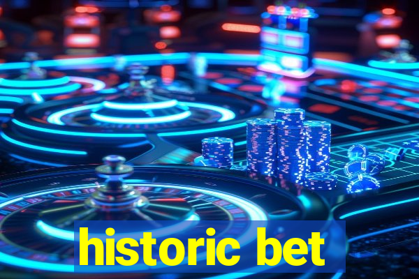 historic bet